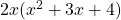 2x(x^2 + 3x +4)